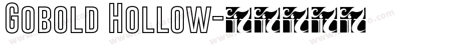 Gobold Hollow字体转换